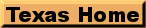 Texas Home Page
